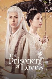 The Prisoner of Love (2025)